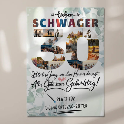 Fotoboard Magnet Poster mit Unterschriften Schwager 30 Geburtstag Fotos
