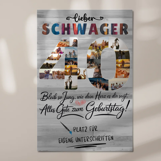 Fotoboard Poster magnetisch mit Wunschtext Schwager 40 Geburtstag Fotos