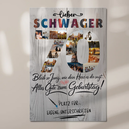 Magnet Wandbild mit Unterschriften Fotos 70 Geburtstag Schwager
