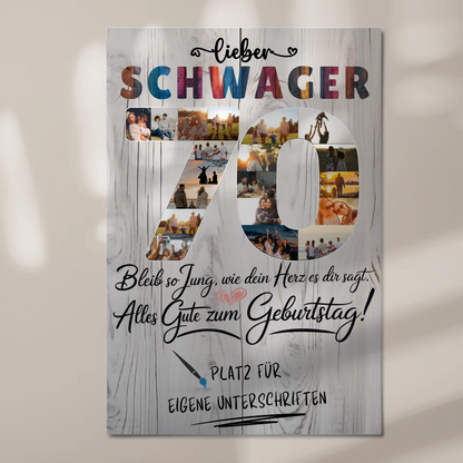 Magnet Wandbild mit Unterschriften Fotos 70 Geburtstag Schwager