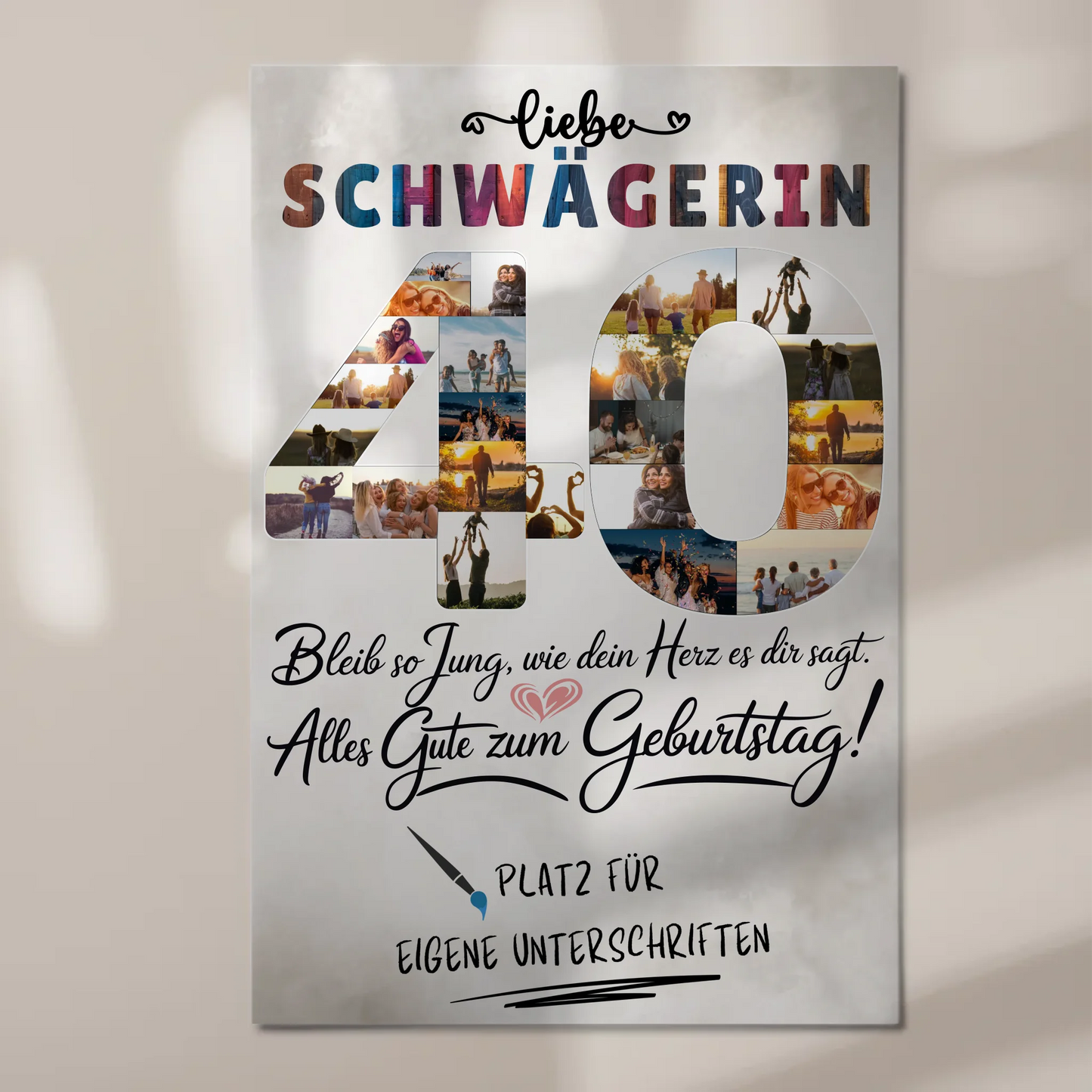 Fotoboard Magnet Poster mit Unterschriften 40 Geburtstag Schwägerin Fotos