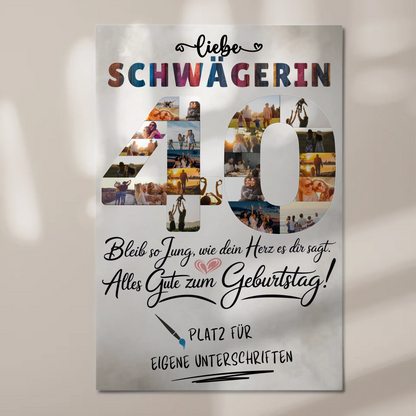 Fotoboard Magnet Poster mit Unterschriften 40 Geburtstag Schwägerin Fotos