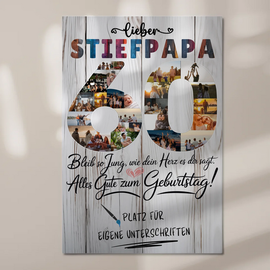Fotoboard Magnet Poster mit Unterschriften Stiefpapa 60 Geburtstag Fotos
