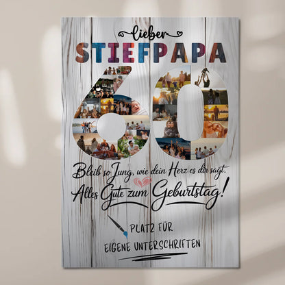 Fotoboard Magnet Poster mit Unterschriften Stiefpapa 60 Geburtstag Fotos