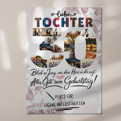 Magnet Poster mit Wunschtext Tochter 30 Geburtstag Fotos