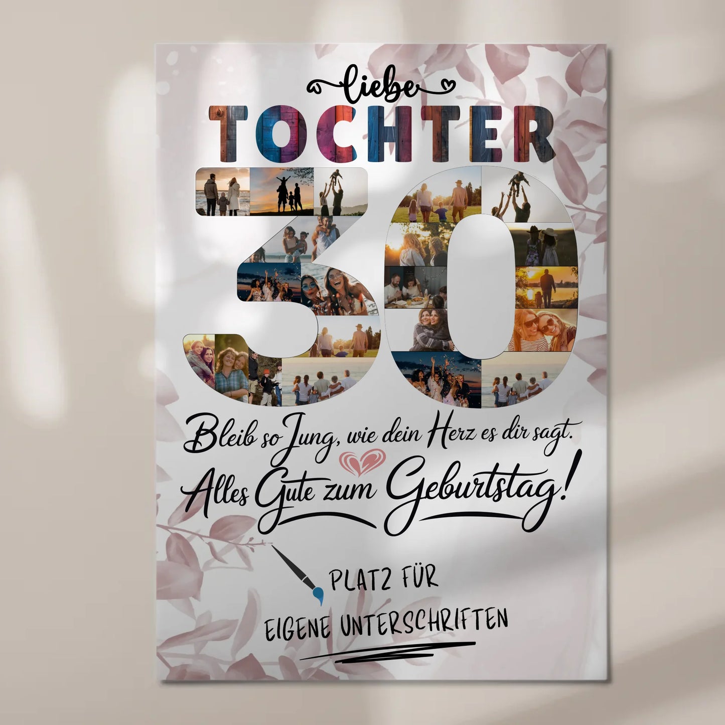 Magnet Poster mit Wunschtext Tochter 30 Geburtstag Fotos