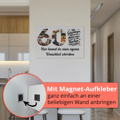 Magnet Poster mit Wunschtext 60 Geburtstag Mehr Kuchen