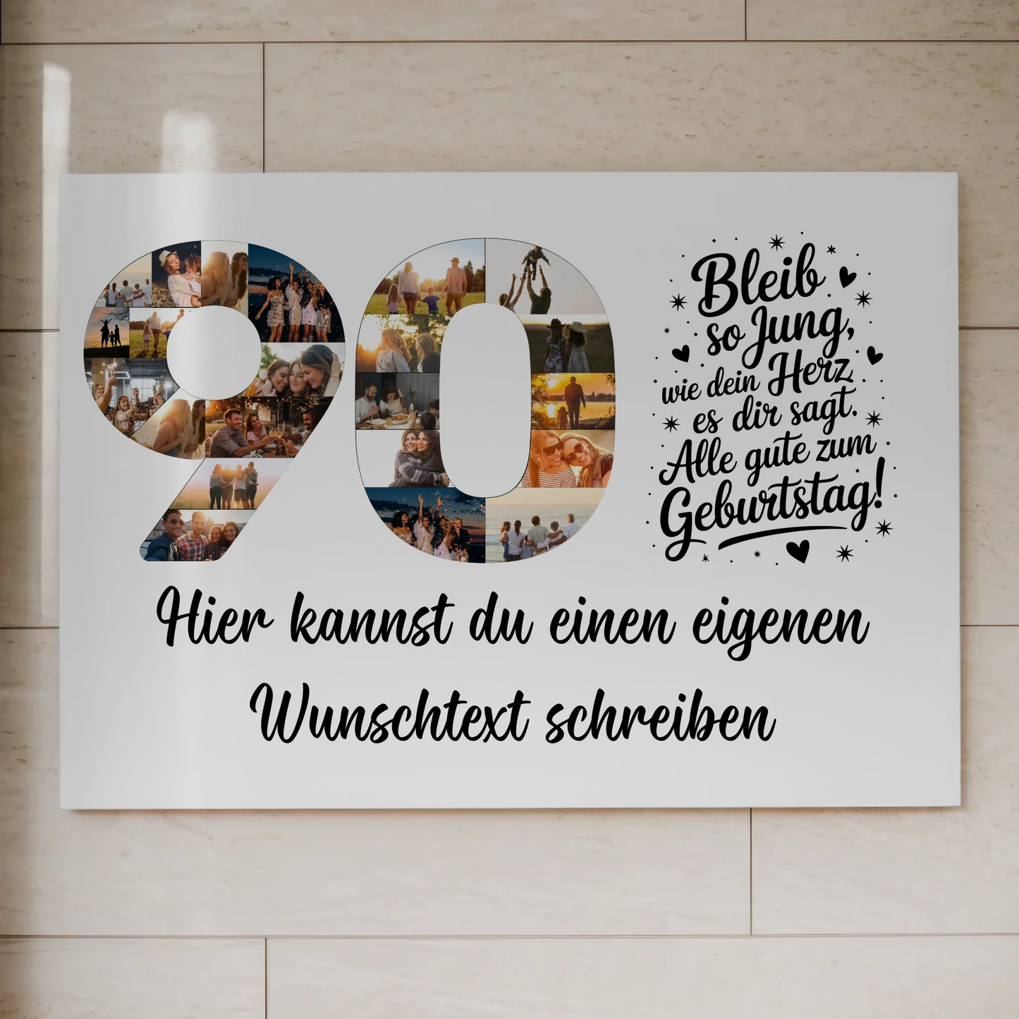 Magnet Poster mit Wunschtext 90 Geburtstag Bleib so Jung