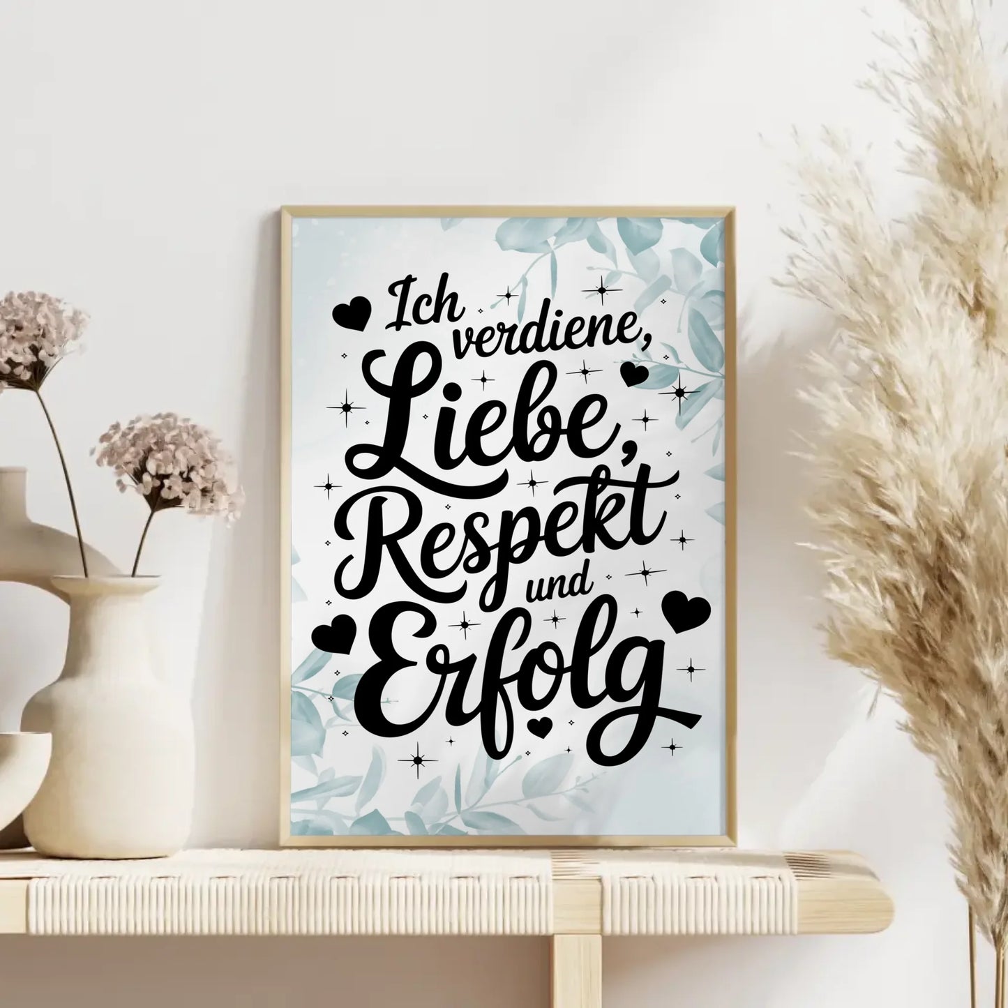Affirmations Poster Ich verdiene Liebe Respekt und Erfolg
