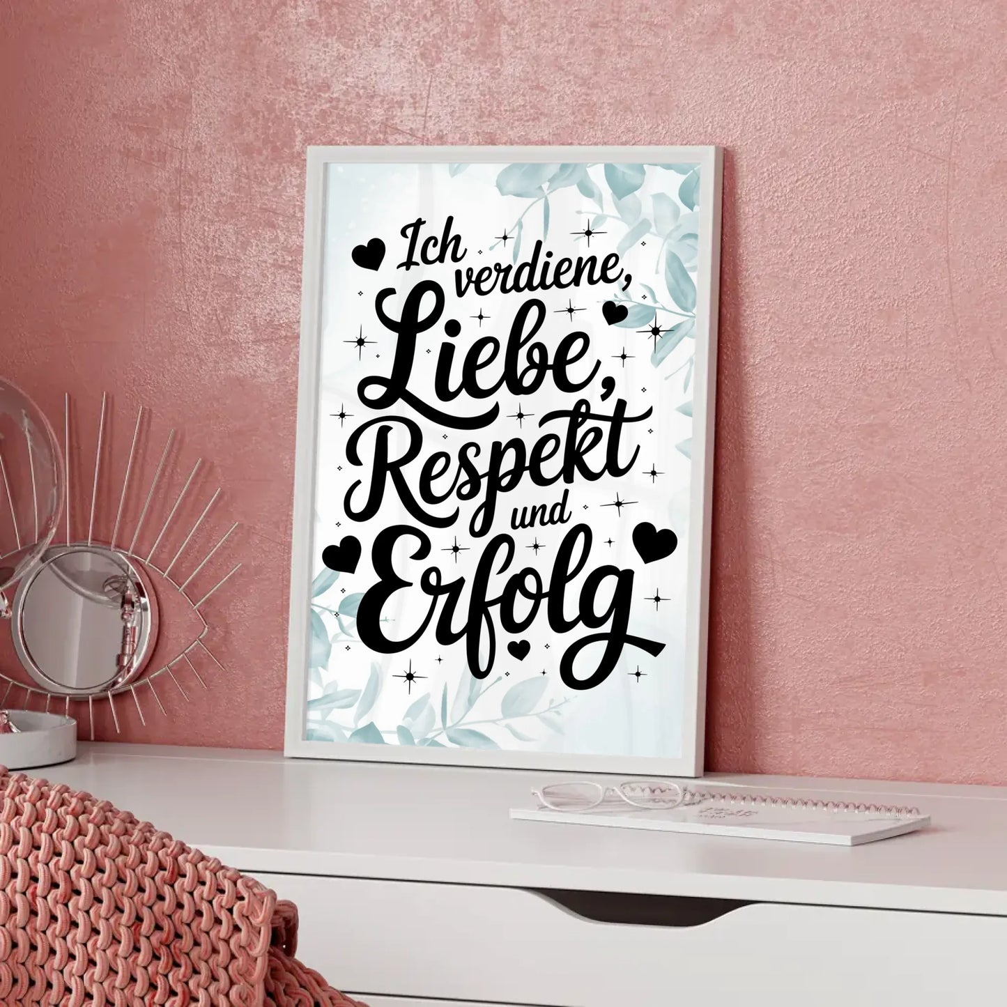 Affirmations Poster Ich verdiene Liebe Respekt und Erfolg