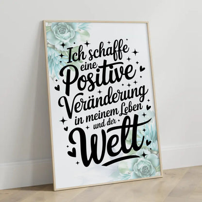 Affirmationsposter positive Veränderung in meinem Leben positv