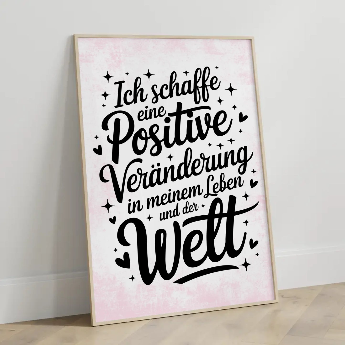 Affirmations Poster Ich schaffe eine positive Veränderung