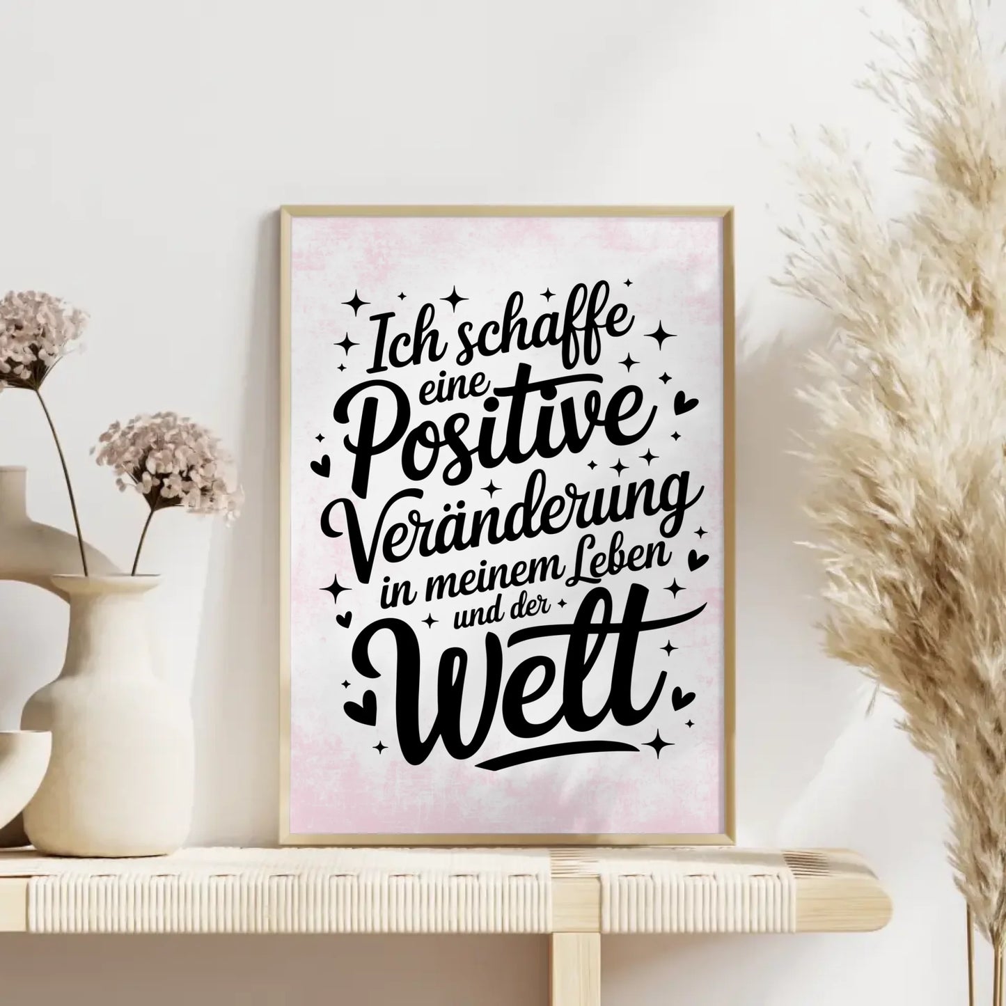 Affirmations Poster Ich schaffe eine positive Veränderung