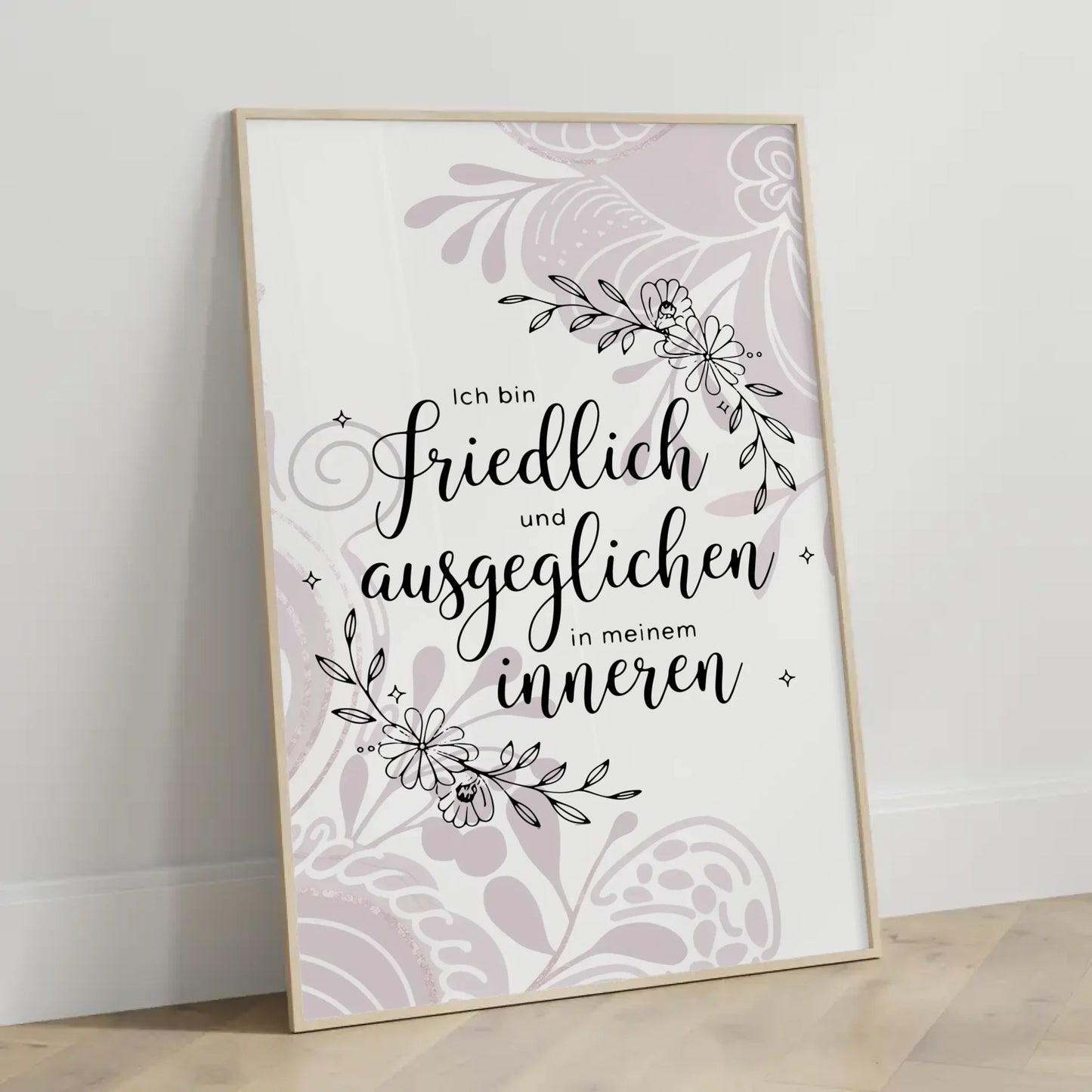 Affirmations Poster Ich bin friedlich und ausgeglichen Inneres