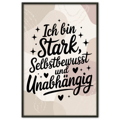 Affirmationsposter Ich bin stark selbstbewusst und unabhängig positiv