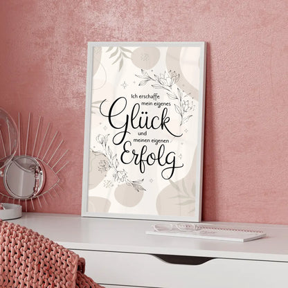 Affirmationsposter Ich erschaffe mein eigenes Glück positiv