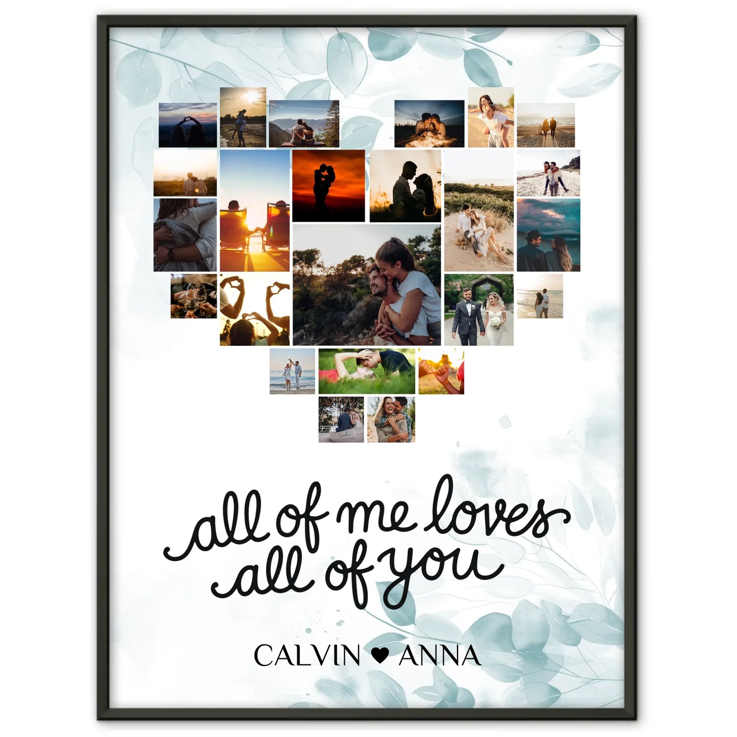 Personalisiertes Poster Fotocollage All Of Me Loves All Of You