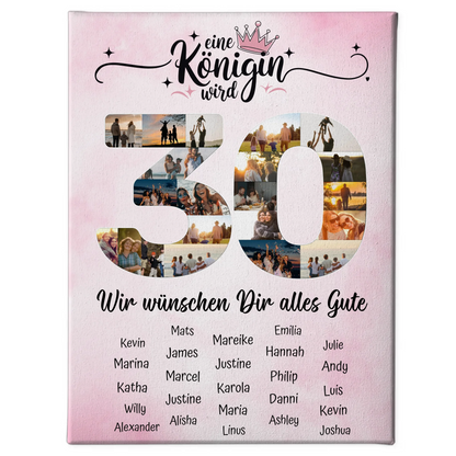 Personalisierte Fotoleinwand mit Unterschriften 30 Geburtstag Eine Königin wird