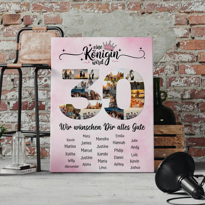 Personalisierte Fotoleinwand mit Unterschriften 30 Geburtstag Eine Königin wird