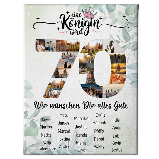 Personalisierte Fotoleinwand mit Unterschriften 70 Geburtstag Eine Königin wird