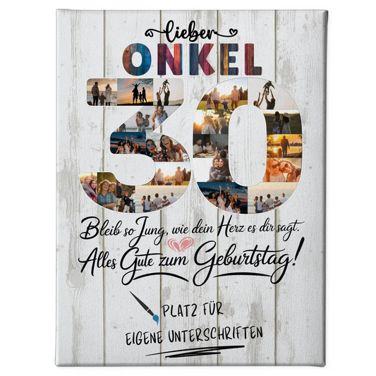 Personalisierte Fotoleinwand Onkel 30 Geburtstag mit Unterschriften