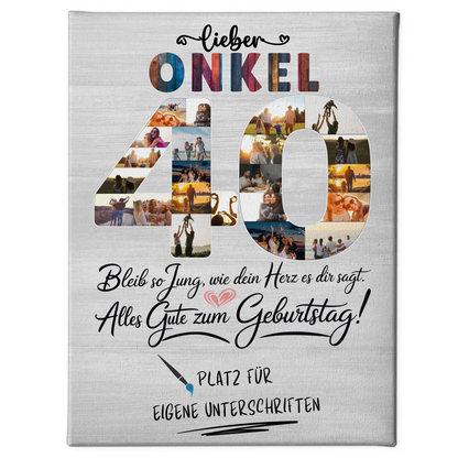 Personalisierte Fotoleinwand mit Unterschriften Onkel 40 Geburtstag Fotos