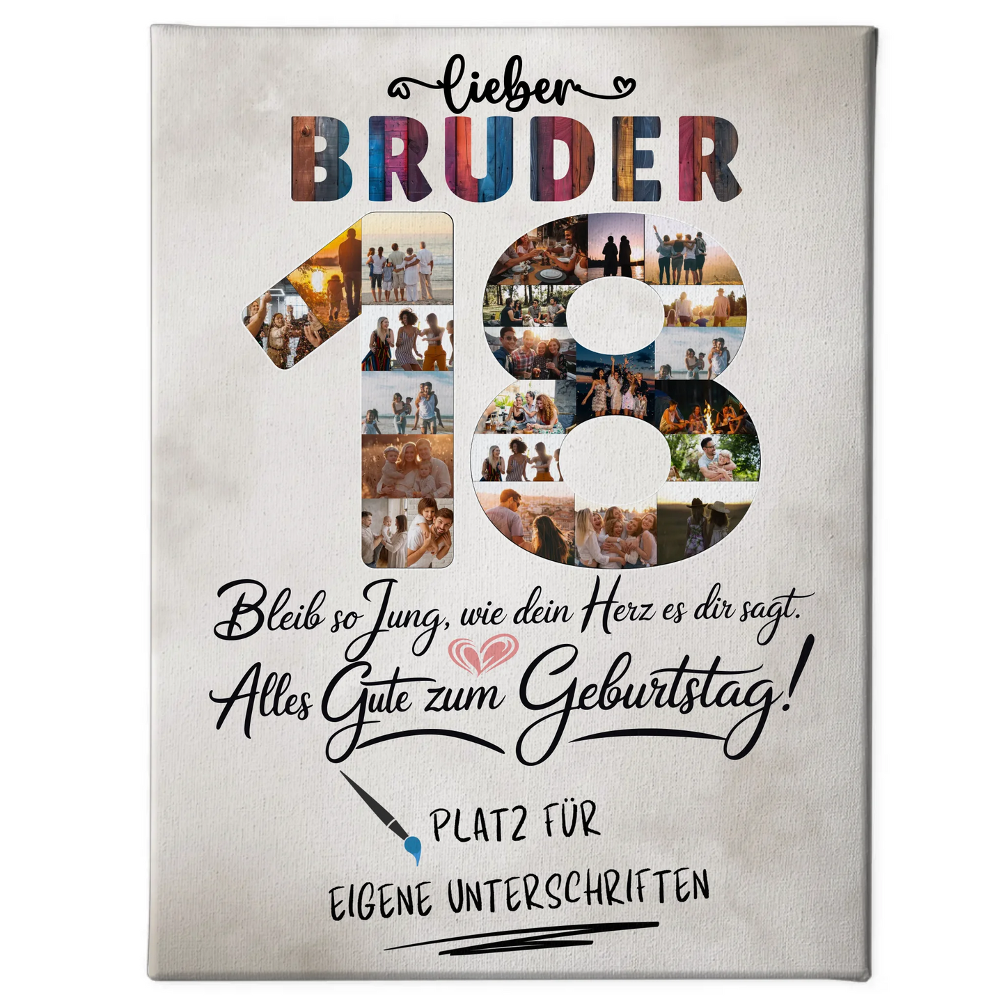 Personalisierte Fotoleinwand Bruder 18 Geburtstag mit Fotos Unterschriften