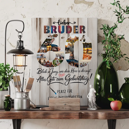 Personalisierte Fotoleinwand mit Unterschriften Bruder 60 Geburtstag Fotos Bleib Jung