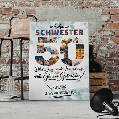 Personalisierte Fotoleinwand mit Unterschriften Schwester 50 Geburtstag Fotos