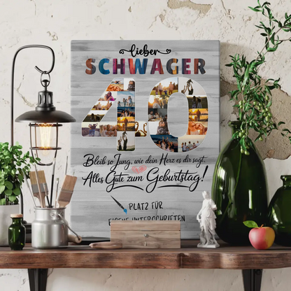 Personalisierte Fotoleinwand mit Unterschriften Schwager 40 Geburtstag Fotos