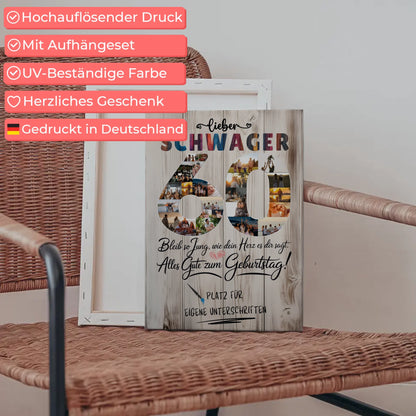 Personalisierte Fotoleinwand Schwager 60 Geburtstag mit Fotos und Unterschriften Bleib Jung