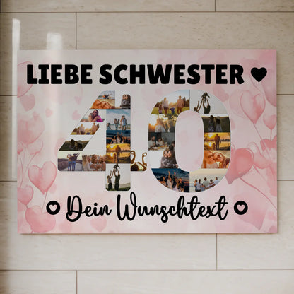 Magnetisches Fotoboard mit Unterschriften 40 Geburtstag Schwester