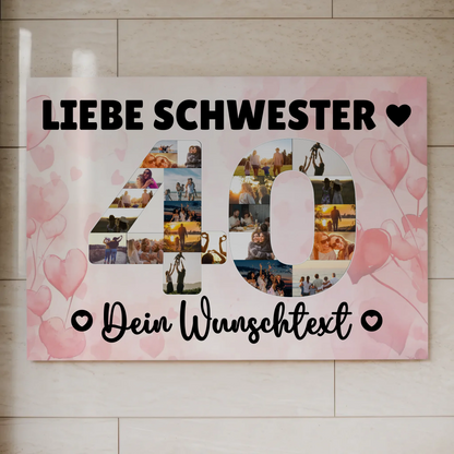 Magnetisches Fotoboard mit Unterschriften 40 Geburtstag Schwester