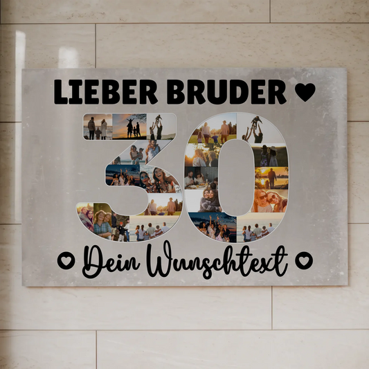 Magnet Poster mit Wunschtext 30 Geburtstag Bruder