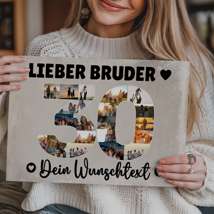 Magnet Poster mit Wunschtext 30 Geburtstag Bruder