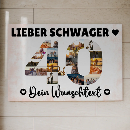 Magnetisches Fotoboard mit Unterschriften 40 Geburtstag Schwager