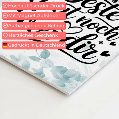 Magnet Poster Spruch Das Beste liegt noch vor dir