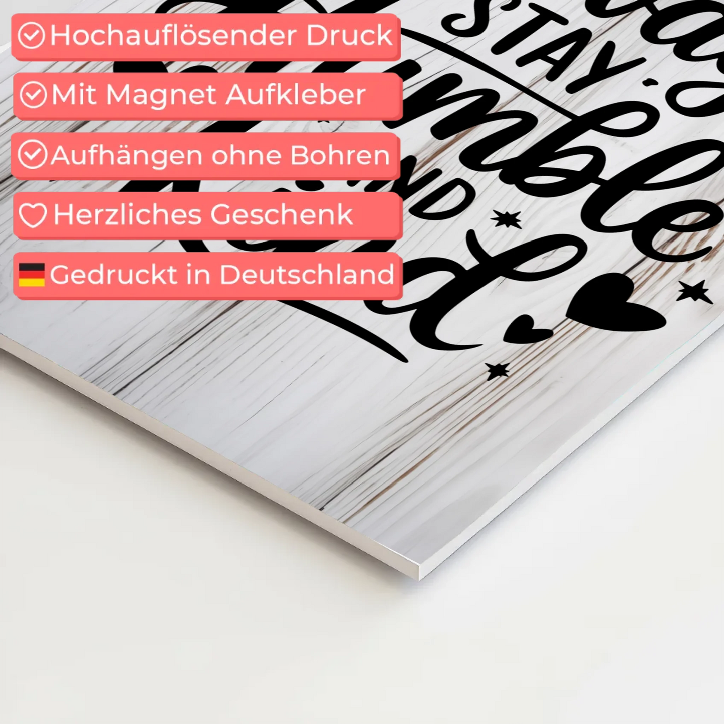 Sprüche Poster Magentisch Always Stay Humble and Kind