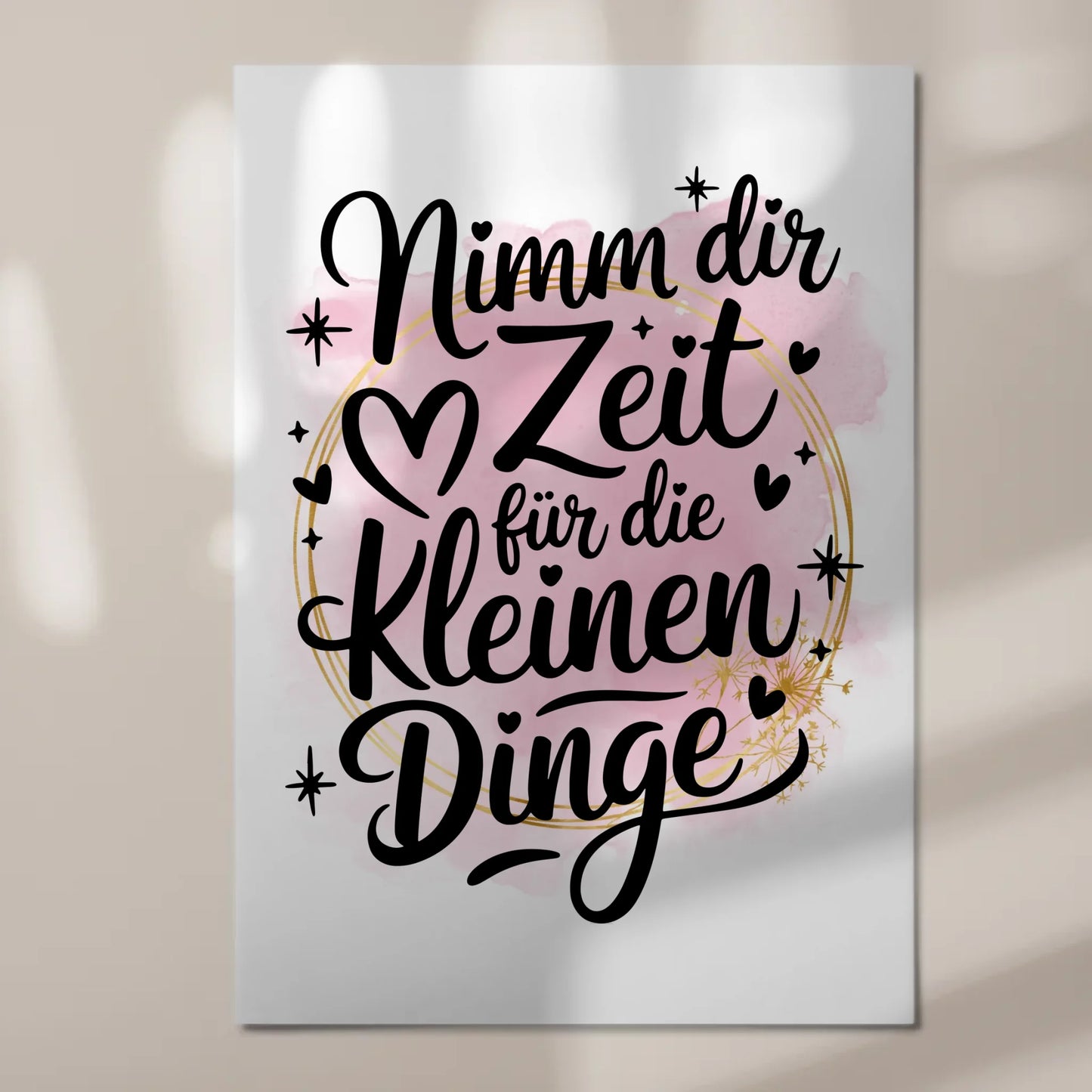 Sprüche Poster Magentisch Nimm dir Zeit für kleine Dinge
