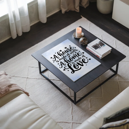 Magnet Poster mit Spruch A House is Made of Love