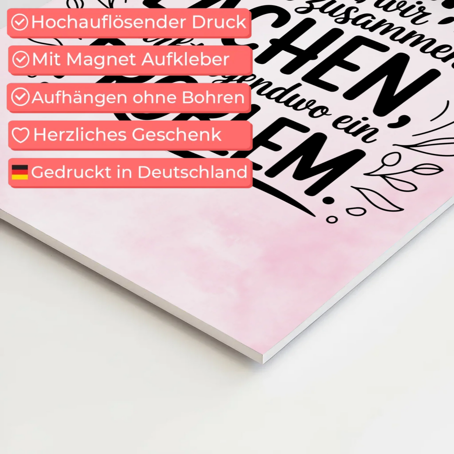 Magnet Poster Spruch Immer wenn wir zusammen lachen Problem