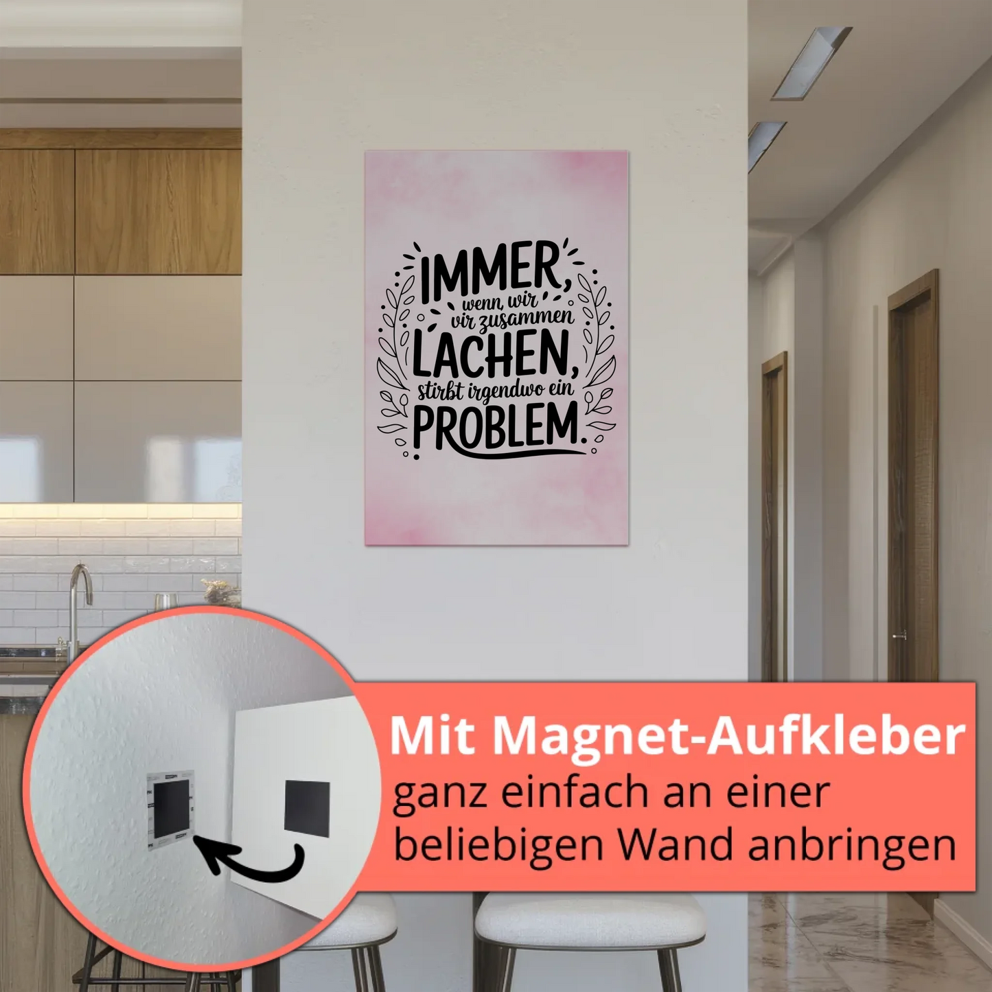 Magnet Poster Spruch Immer wenn wir zusammen lachen Problem
