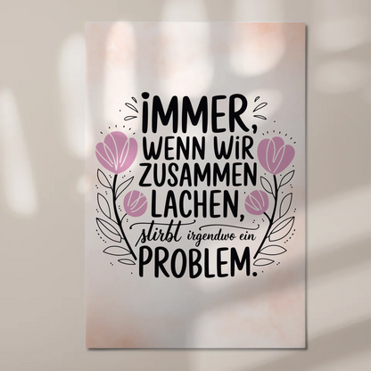 Spruch Fotoboard Magnet Wandbild Immer Lachen Problem
