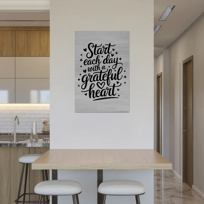 Magnet Poster Spruch Start each day with a grateful heart