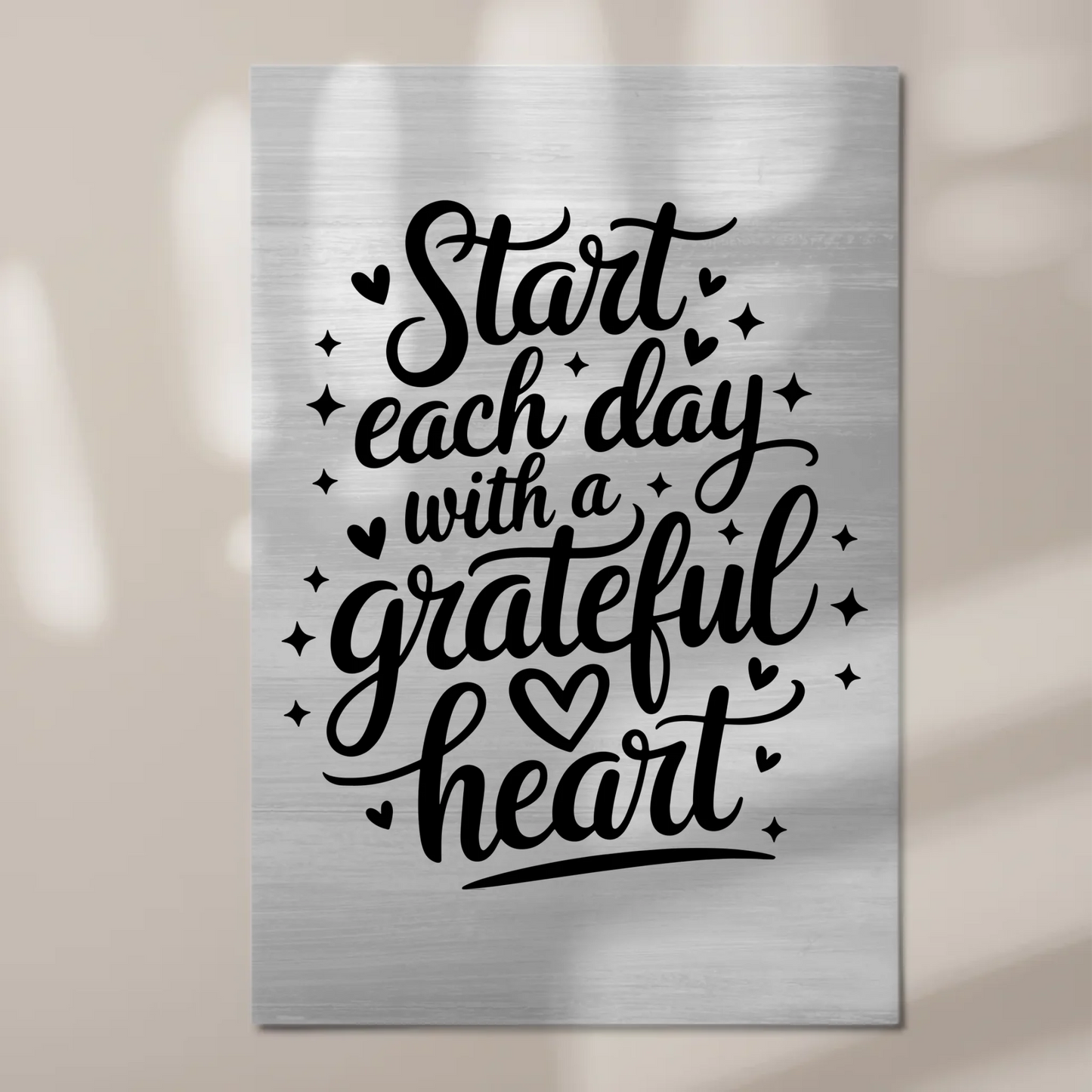 Magnet Poster Spruch Start each day with a grateful heart