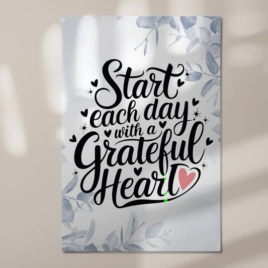 Spruch Fotoboard Magnet Wandbild Start Each Day Herz