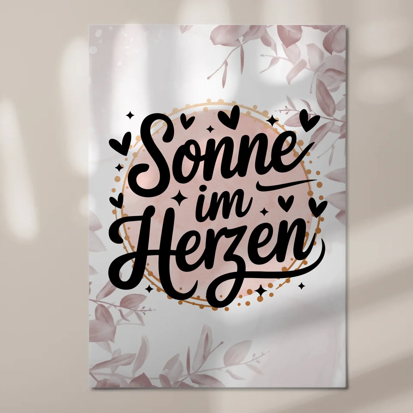 Sprüche Poster Magentisch Sonne im Herzen Geschenk