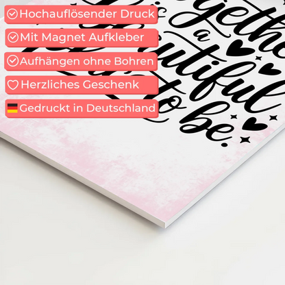 Spruch Fotoboard Magnet Wandbild Together is a Beautiful Place