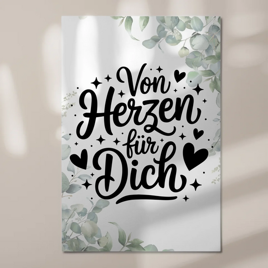 Sprüche Poster Magentisch Von Herzen für dich Geschenk