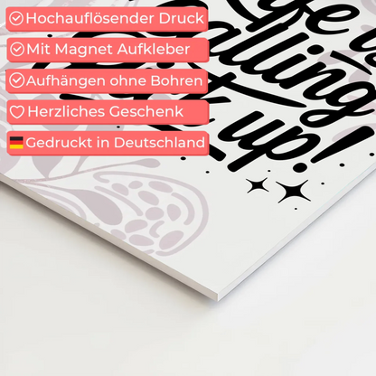 Magnet Poster mit Spruch Life is calling – pick up Sprüche Poster